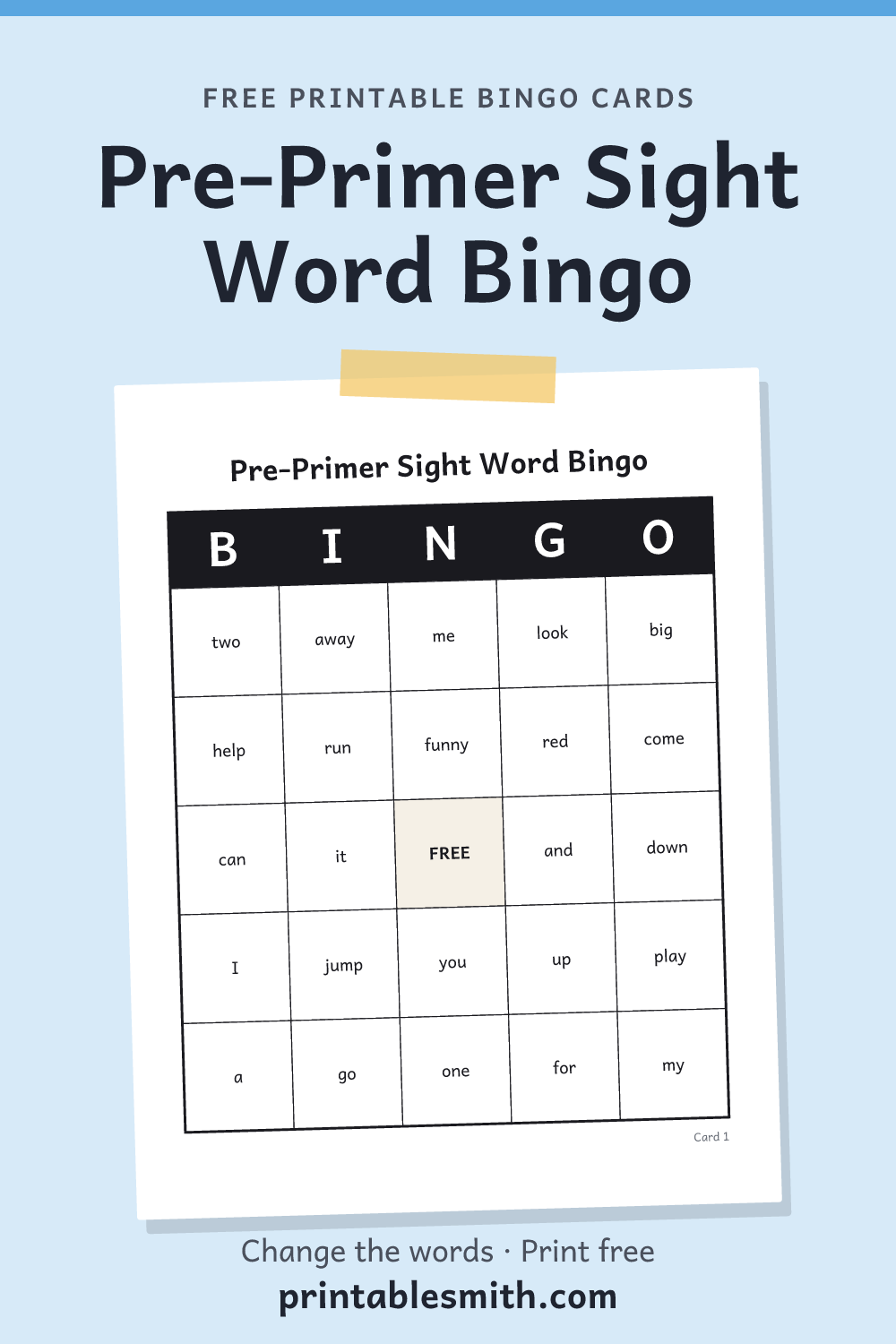 Pre-Primer Sight Word Bingo: printable card from a set of up to 100 different cards, with 40 words