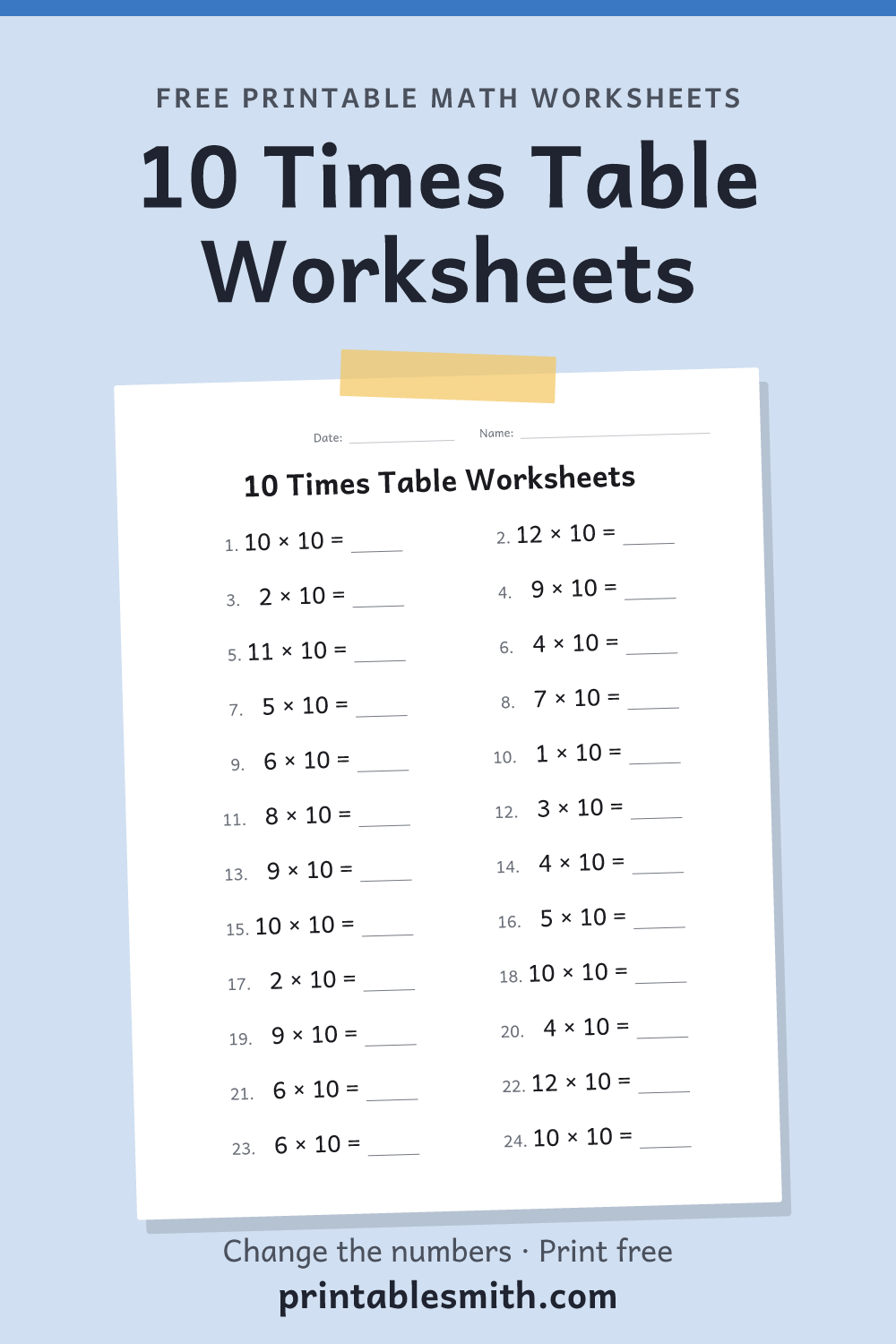 10 Times Table Worksheets: printable math worksheet with 24 problems and an answer key, from a free math worksheet generator