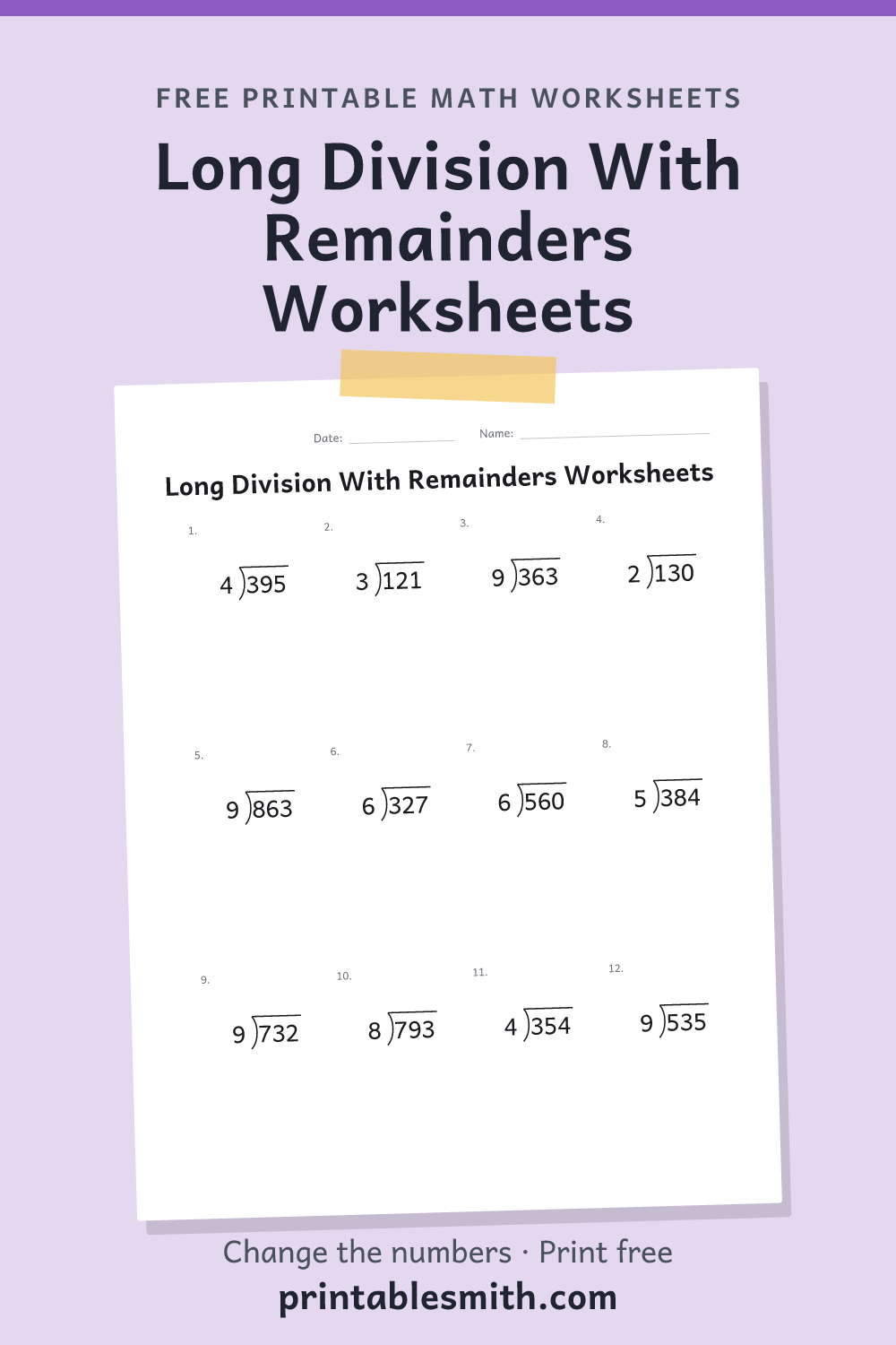 Long Division With Remainders Worksheets: printable math worksheet with 12 problems and an answer key, from a free math worksheet generator
