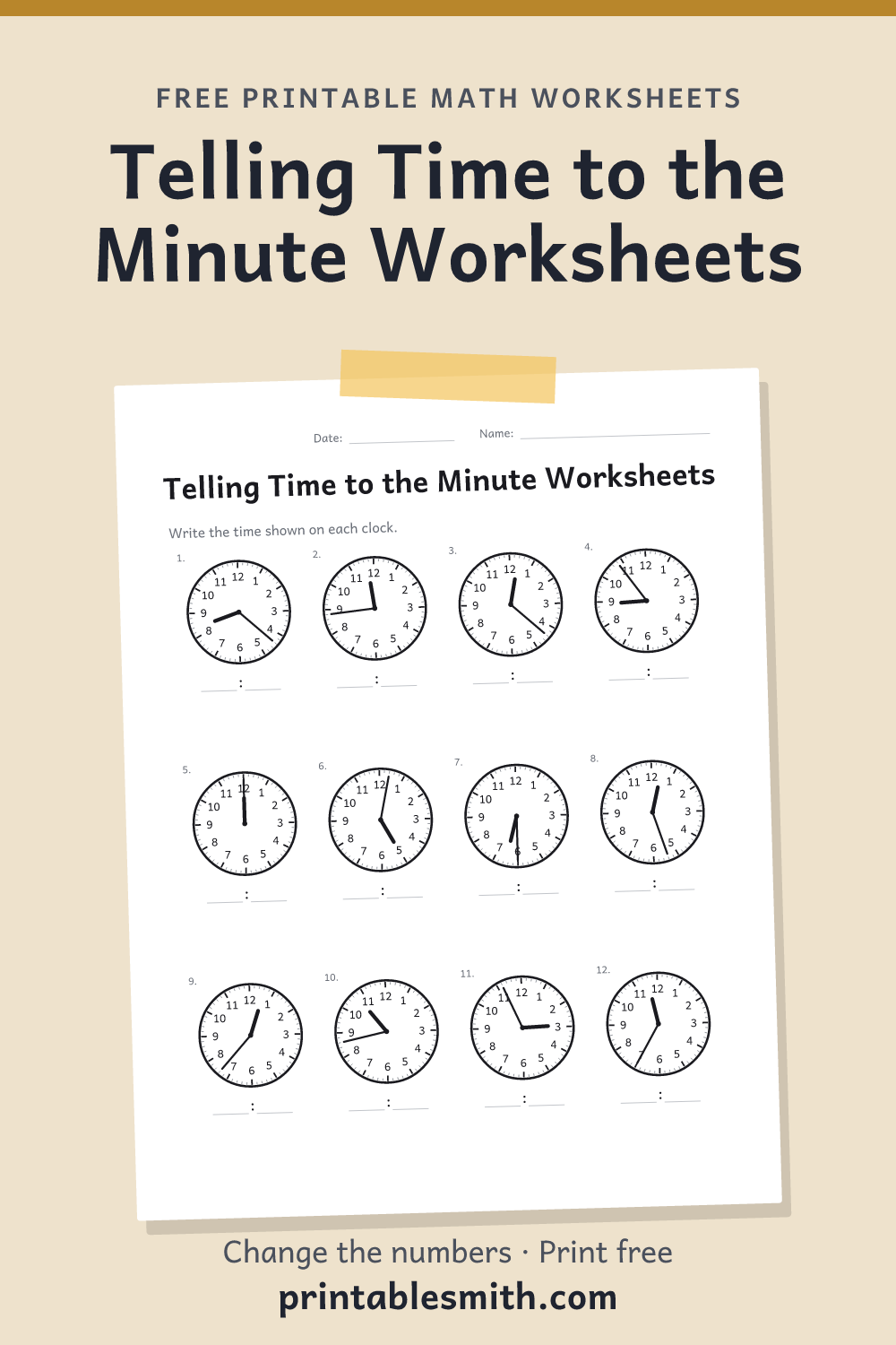 Telling Time to the Minute Worksheets: printable math worksheet with 12 problems and an answer key, from a free math worksheet generator