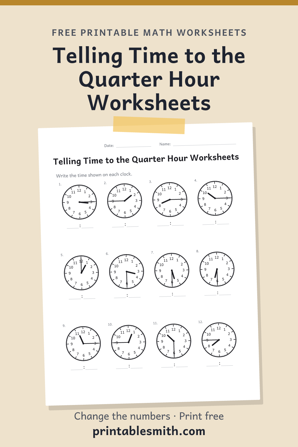 Telling Time to the Quarter Hour Worksheets: printable math worksheet with 12 problems and an answer key, from a free math worksheet generator