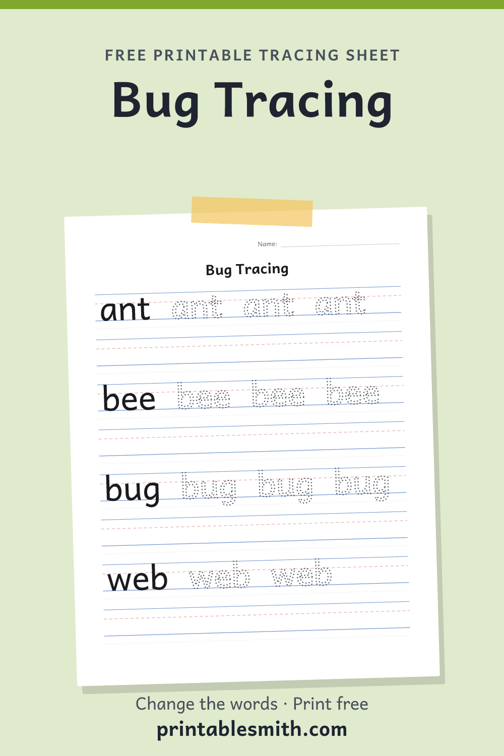 Bug Tracing: printable worksheet with 4 words to trace on handwriting lines