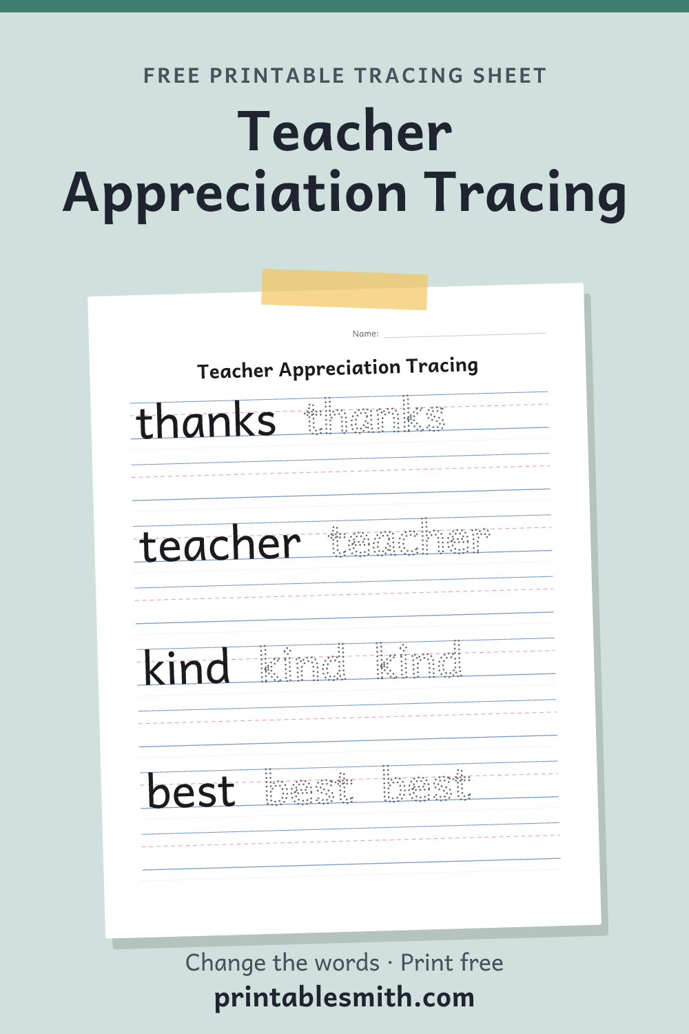 Teacher Appreciation Tracing: printable worksheet with 4 words to trace on handwriting lines