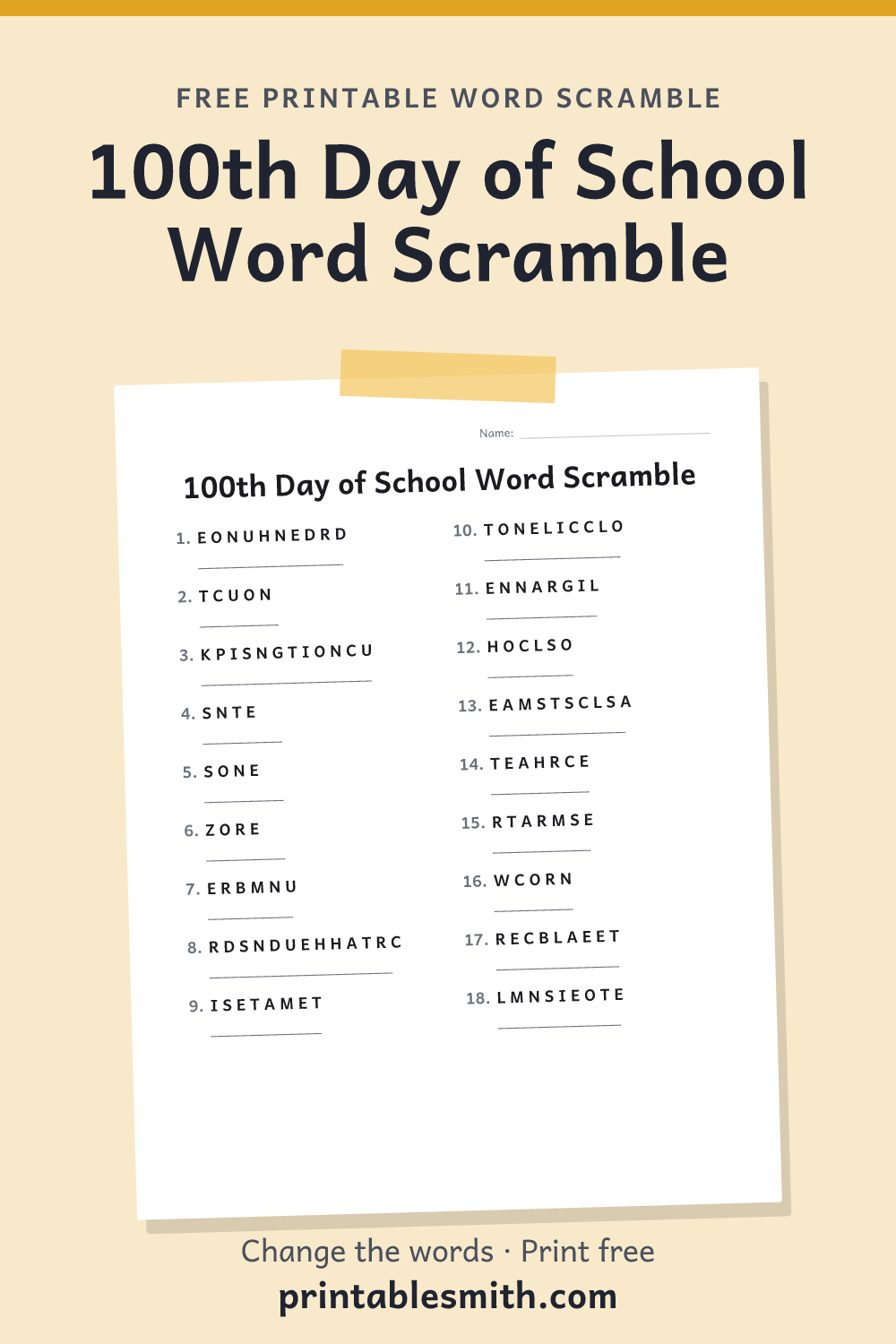 100th Day of School Word Scramble: printable worksheet with 18 scrambled words to solve, from a free word scramble maker