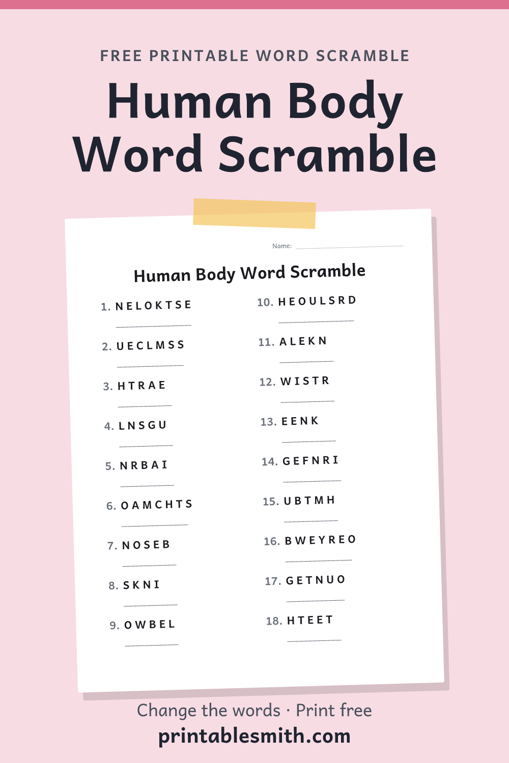 Human Body Word Scramble: printable worksheet with 18 scrambled words to solve, from a free word scramble maker